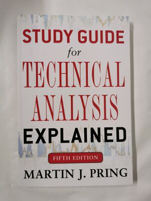 Studienführer für die technische Analyse erklärt fünfte Ausgabe von Martin Pring