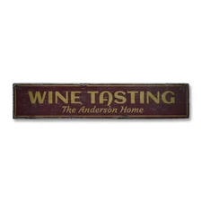 Wine Tasting, Custom Family Name Home - Rustic Distressed Wood Sign