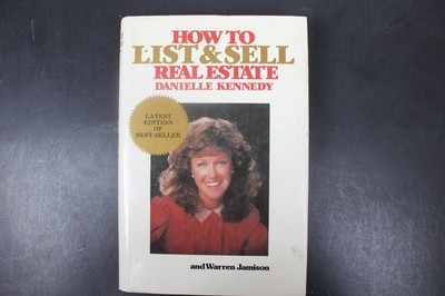 How to List & Sell Real Estate Danielle Kennedy 1983 Signed Latest Edition