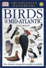 Smithsonian Handbooks: Birds of the Mid-Atlantic (Smithsonian Handbooks) Als...