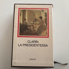 CLARIN - LA PRESIDENTESSA - MILLENNI EINAUDI - 1^ EDIZIONE 1989 