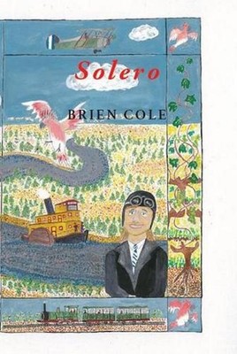SOLERO: A Parrot's Tale by Brien Cole (English) Paperback Book