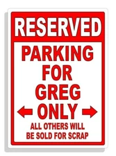 Personalized Parking Sign Wall Decal Metal Sign No Parking Customized for GREG