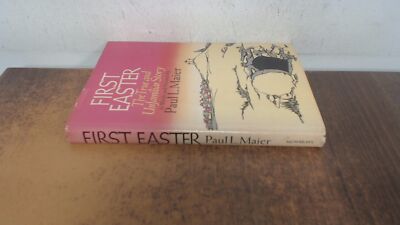 			First Easter: True and Unfamiliar Story in Words and Pictures, Ma		