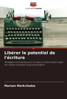 LibéRer Le Potentiel De L'éCriture Mariam Merkviladze Taschenbuch FranzöSisch