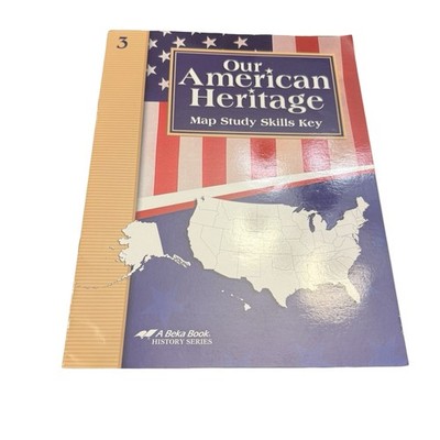 Abeka Our American Heritage Map Study Skills Key Answer Book Paperback 2018