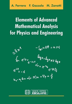 Elements of Advanced Mathematical Analysis for Physics and Engineering | Buch