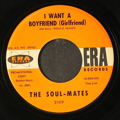 SOUL-MATES: i want a boyfriend / i get a feeling ERA 7'' Single 45 RPM