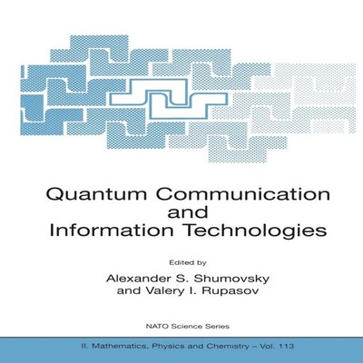 Quantum Communication and Information Technologies Springer Natur
