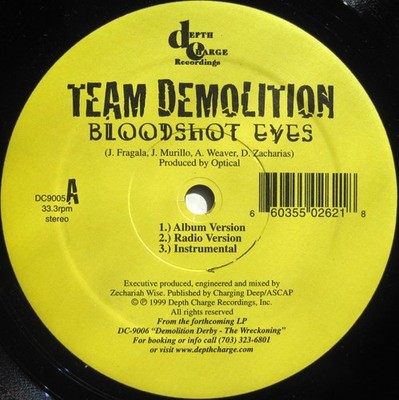 Team Demolition - Bloodshot Eyes, 12'', (Vinyl)