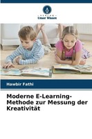 Moderne E-Learning-Methode Zur Messung Der KreativitäT | Hawbir Fathi | Buch
