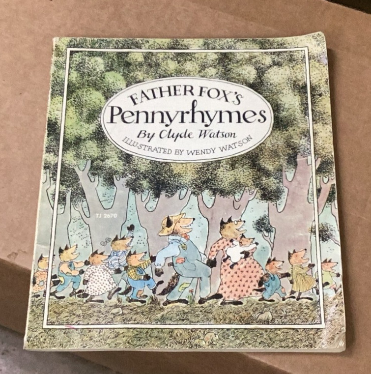 Father Fox's Pennyrhymes by Clyde & Wendy Watson Children's Book