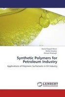 Rania Elsayed Morsi (U. A.) | Synthetic Polymers For Petroleum Industry | Buch