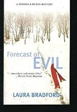 Forecast of Evil Laura Bradford