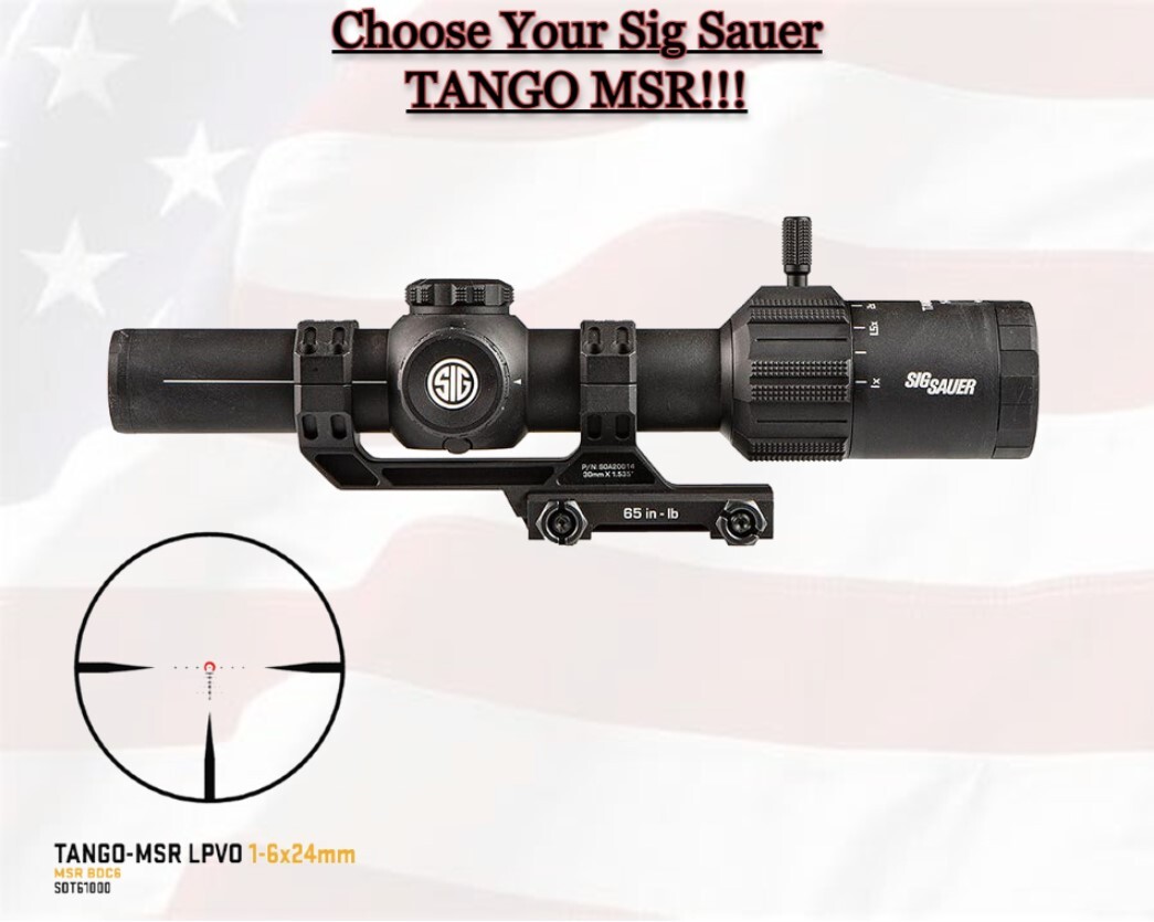 Sig Sauer TANGO-MSR Series - ⭐Choose Your Tactical LPVO