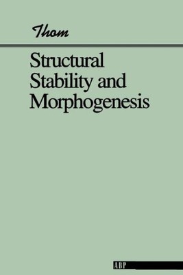 Strukturelle Stabilität und Morphogenese ein Umriss einer allgemeinen Theorie der Mode...