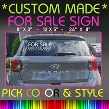 CUSTOM MADE "FOR SALE  PHONE NUMBER" SIGN FOR CARS, TRUCKS, BUILDINGS, OFFICES