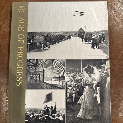 Great Ages Of Man AGE OF PROGRESS A History Of World s Cultures Hardcover Book
