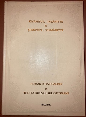 Menschliche Physiognomie oder die Merkmale der osmanischen Faksimile Türkisch Englisch