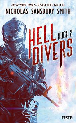 Hell Divers - Buch 2 | Nicholas Sansbury Smith | deutsch