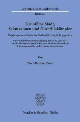 Die Offene Stadt, Schutzzonen Und Gurerillakämpfer Regelungen Zum