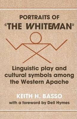 Portraits of The Whiteman: Linguistic Play and Cultural Symbols Among t - GOOD