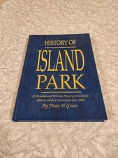History of Island Park (Idaho history) by Dean H. Green in Hardcover Rare 1990