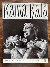 Kama Kala (1962) Mulk Raj Anand Hindu Erotic Philosophy Sutra Sculpture