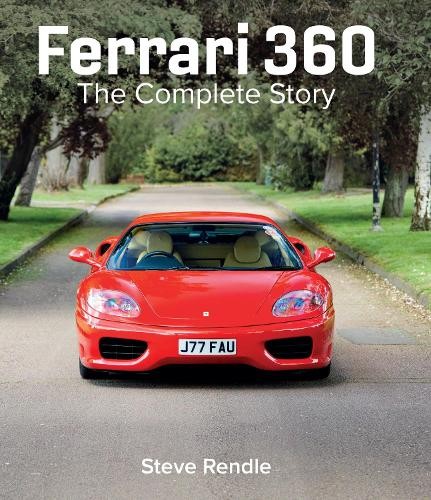 Ferrari 360: The Complete Story by Steve Rendle 9780719846342 NEW - Image 3