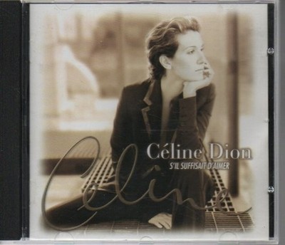 CD - CELINE DION - S'IL SUFFISAIT D'AIMER / ZUSTAND SEHR GUT #5#