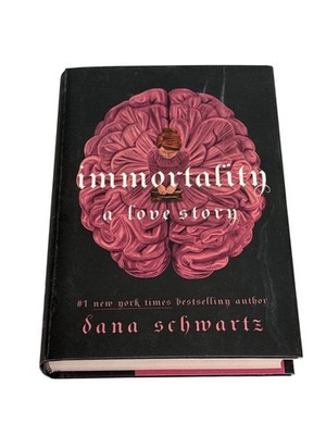Immortality Dana Schwartz Hardcover Historical Fantasy Novel
