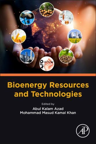 Bioenergy Resources and Technologies Azad Khan Paperback Academic Press