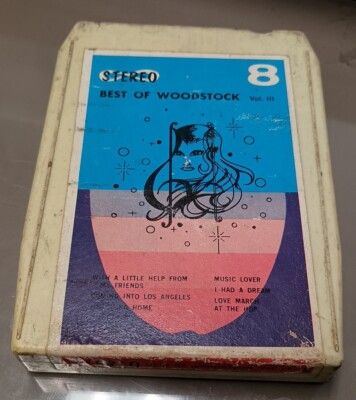 8 Track Cartridge: Best of Woodstock vol III With a Little Help From My Friends