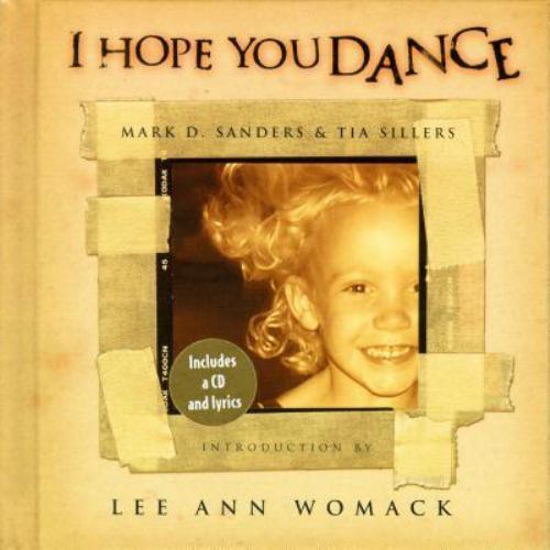 I Hope You Dance - Sillers, Tia - hardcover - New