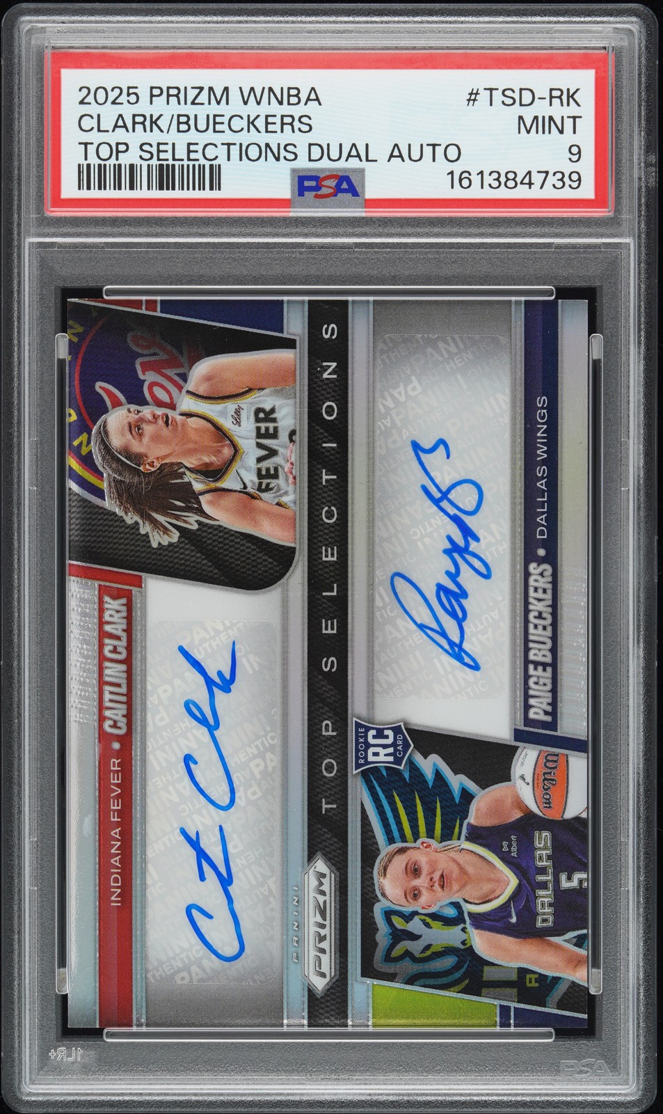 2025 PANINI PRIZM WNBA TOP SELECTION CLARK/PAIGE BUECKERS RC /10 PSA 9 AUTO
