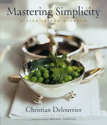 Mastering Simplicity: A Life in the Kitchen Buch John Wiley & Sons
