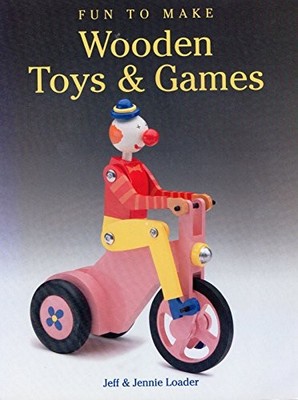 Fun to Make Wooden Toys and Games by Loader, Jennie Paperback Book The Fast Free