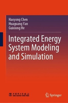 Integrated Energy System Modeling and Simulation - 9789819603725