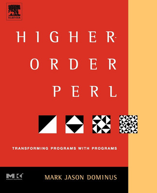 Higher-Order Perl: Transforming Programs with Programs