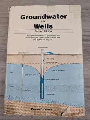 Groundwater and Wells Fletcher Driscoll 1987 HC Dust Jacket Hydrogeology