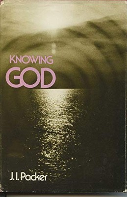 Knowing God, Packer, J. I.