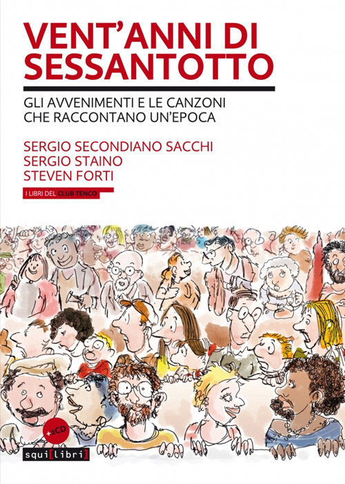 Libri Secondiano Sacchi Sergio / Sergio Staino / Steven Forti - Vent'anni Di Ses