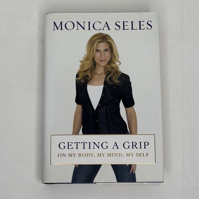 #ad #ad SIGNED Getting a Grip: On My Body My Mind My Self; Monica Seles First Ed. HC $129.99