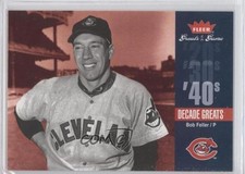 2006 Fleer Greats of the Game Decade Greats Bob Feller #DEC-BF HOF 0b6