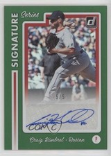 2017 Panini Chronicles Donruss Signature Series Green 5/5 Craig Kimbrel Auto qf6