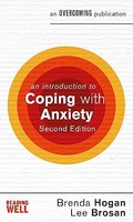 Leonora Brosan - An Introduction To Coping With Anxiety 2Nd Edition - - G245Z