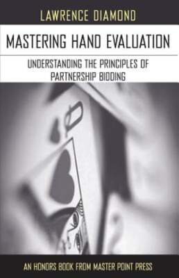 Mastering Hand Evaluation by Lawrence Diamond: Used