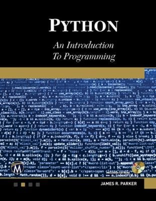 Python. an Introduction to Programming Paperback James R. Parker