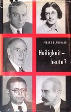 Heiligkeit - Heute?: Eine Analyse der Religiösen Situation im Schrifttum...