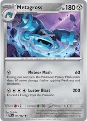 Metagross 115/162 Temporal Forces Uncommon